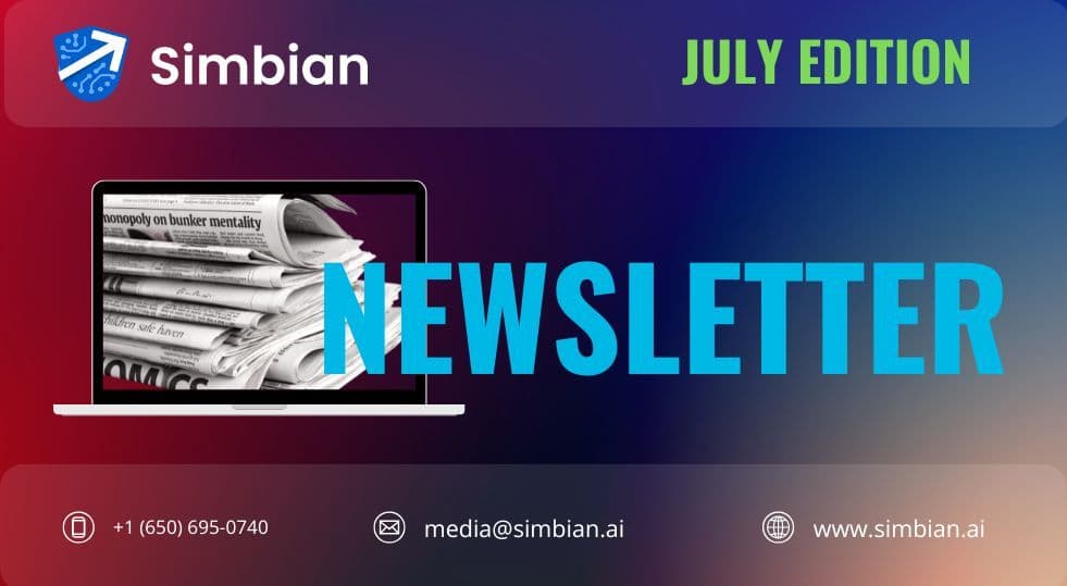 Simbian July Newsletter - 2025