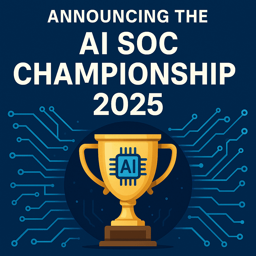 Join the AI SOC Championship 2025: Compete for Cash Prizes and Recognition in Cybersecurity!
