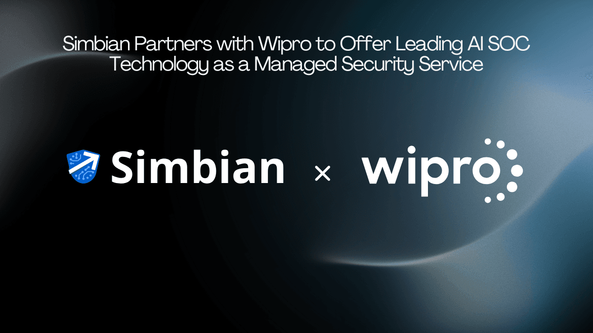 Simbian Partners with Wipro to Offer Leading AI SOC Technology as a Managed Security Service Simbian Partners with Wipro to Offer Leading AI SOC Technology as a Managed Security Service