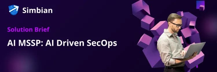 The New Gold Standard for MSSPs SecOps: Autonomous. Scalable. Precise. Solution Brief